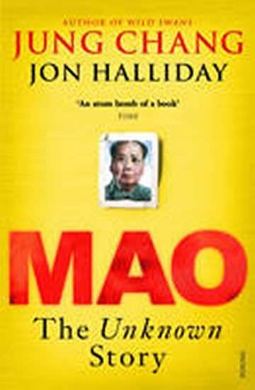 Mao : The Unknown Story - Jung Changová