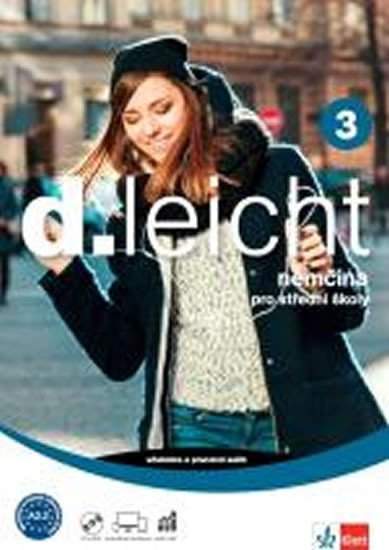 d.leicht 3 Němčina pro střední školy -- Učebnice s pracovním sešitem