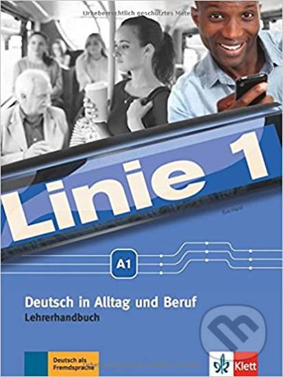 Linie 1 (A1) – Lehrerhandbuch - Klett