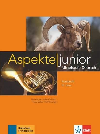 Aspekte junior B1+ – Lehrbuch + DVD - Klett