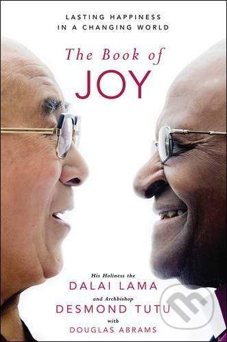The Book of Joy - Dalai Lama XIV.
