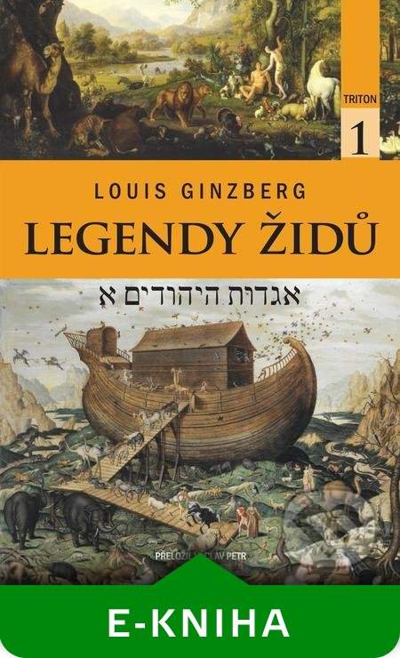 Legendy Židů - Ginzberg Louis [E-kniha]