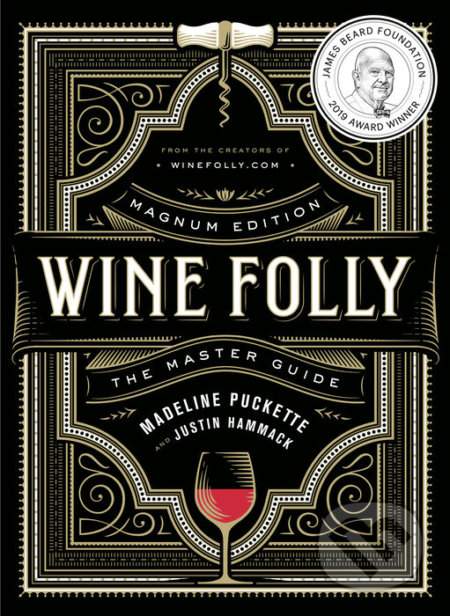 Wine Folly - Madeline Puckette, Justin Hammack