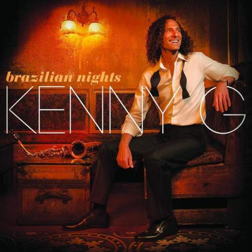 Kenny G: Brazilian Nights - Kenny G