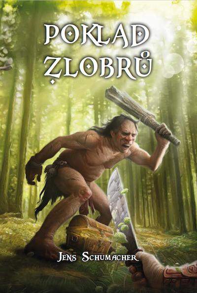 Poklad zlobrů - Jens Schumacher