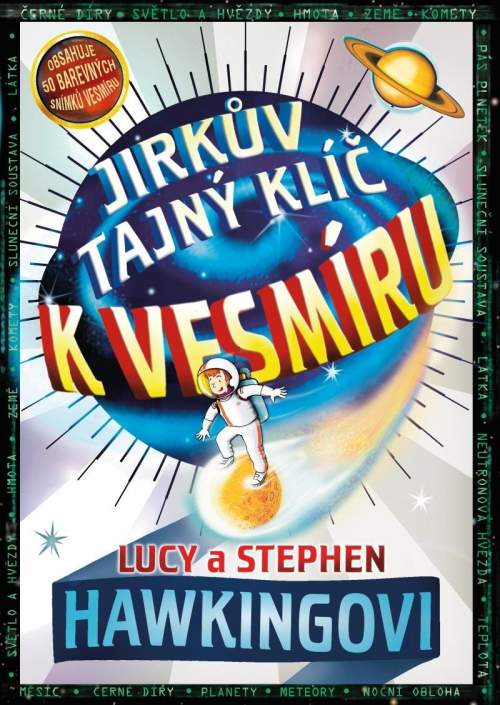 Jirkův tajný klíč k vesmíru - Hawkingovi Lucy a Stephen