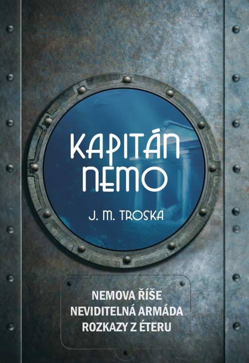 Troska J. M.: Kapitán Nemo