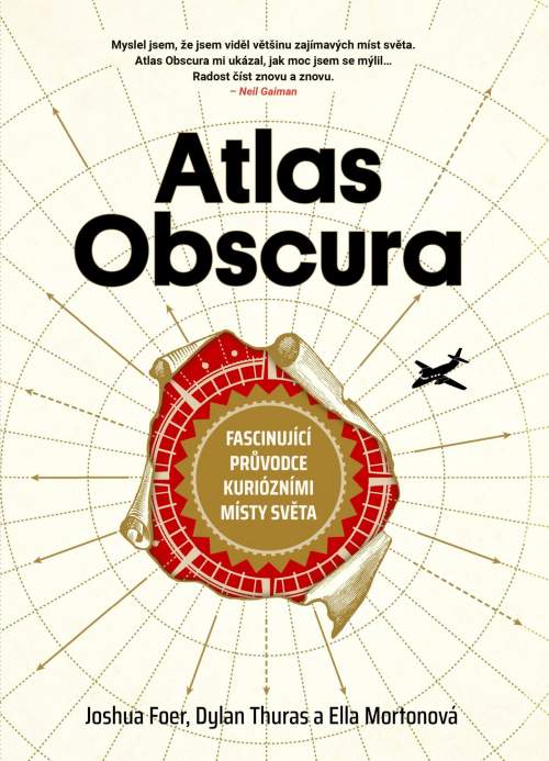 Atlas Obscura - Foer Joshua, Thuras Dylan, Mortonová Ella