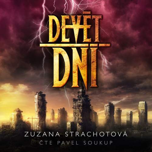 Devět dní (audiokniha) - Zuzana Strachotová