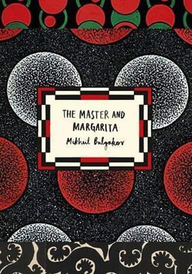 The Master and Margarita - Michail Afanasjevič Bulgakov