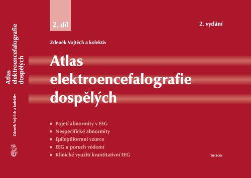 Zdeněk Vojtěch: Atlas elektroencefalografie dospělých 2. díl