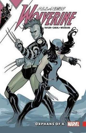 Tom Taylor,Juan Cabal: All-new Wolverine Vol. 5