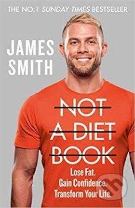 James Smith: Not a Diet Book