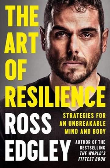 The Art of Resilience - Ross Edgley