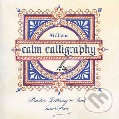 Calm Calligraphy - Málleus