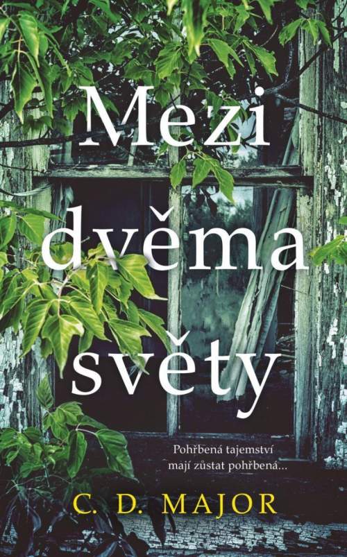 Mezi dvěma světy - C. D. Major