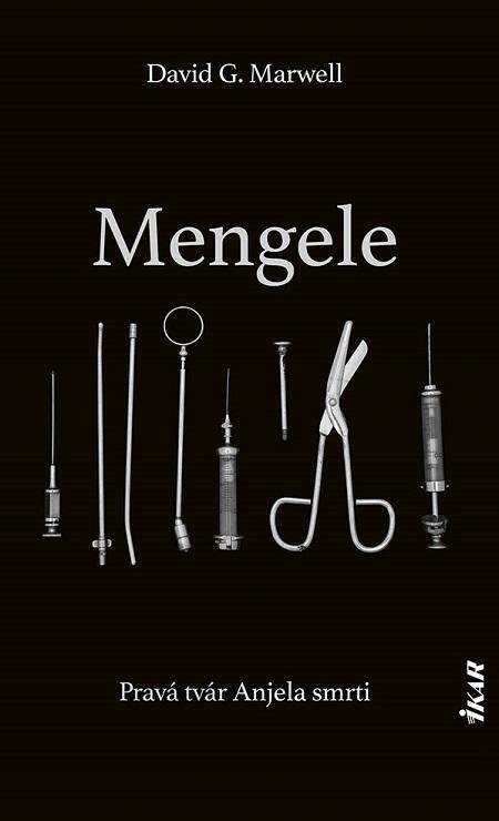 Mengele - Marwell David G. [E-kniha]