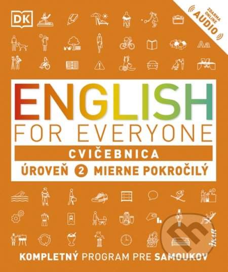 English for Everyone: Učebnica - Úroveň 2 - Mierne pokročilý - Rachel Harding