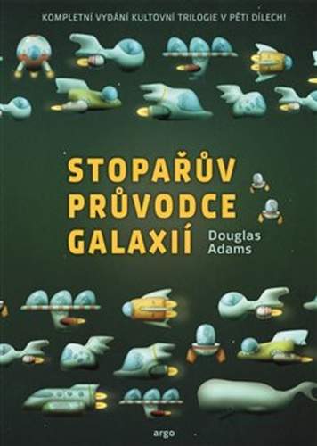 Stopařův průvodce Galaxií  Omnibus - Adams Douglas