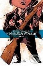 The Umbrella Academy (Volume 2) - Gabriel Bá, Gerard Way