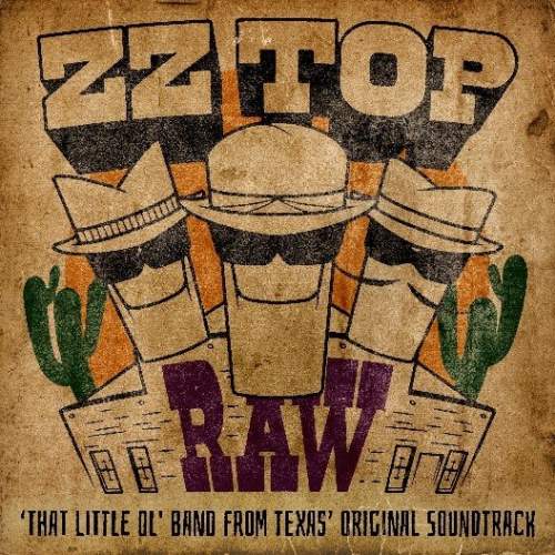 ZZ Top: Raw ('That Little Ol' Band From Texas): CD