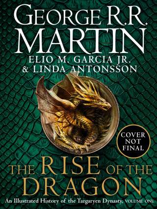 The Rise of the Dragon - George Raymond Richard Martin