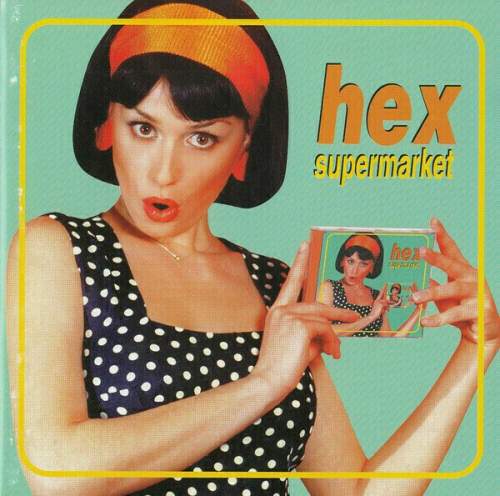 Hex: Supermarket LP - Hex