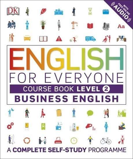English for Everyone: Course Book - Business English - Dorling Kindersley