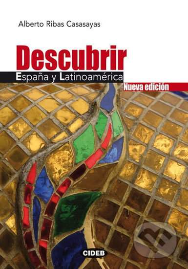 Descubrir Espana Y Latinoamerica + CD - Ribas Alberto Casasayas
