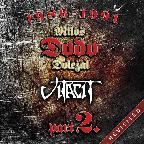 Miloš Dodo Doležal, Vitacit – 1986-1991 Revisited Part 2. CD