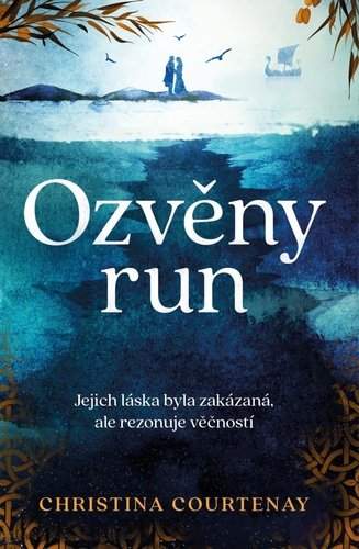 Christina Courtenay: Ozvěny run