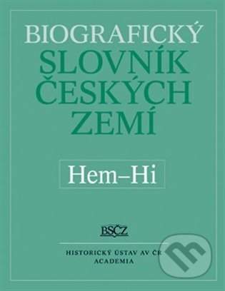 Zdeněk Doskočil: Biografický slovník českých zemí (Hem-Hi) 24.díl