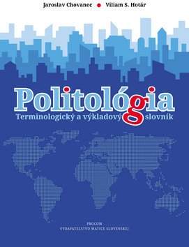Politológia - Jaroslav Chovanec