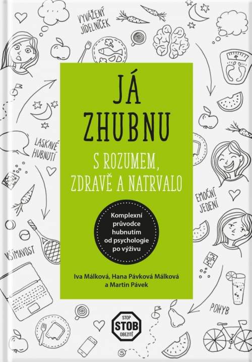 Já zhubnu - s rozumem, zdravě a natrvalo - Martin Pávek