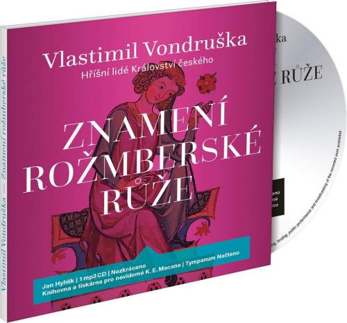 Znamení rožmberské růže - Vlastimil Vondruška CD
