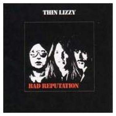 Thin Lizzy : Bad Reputation: CD