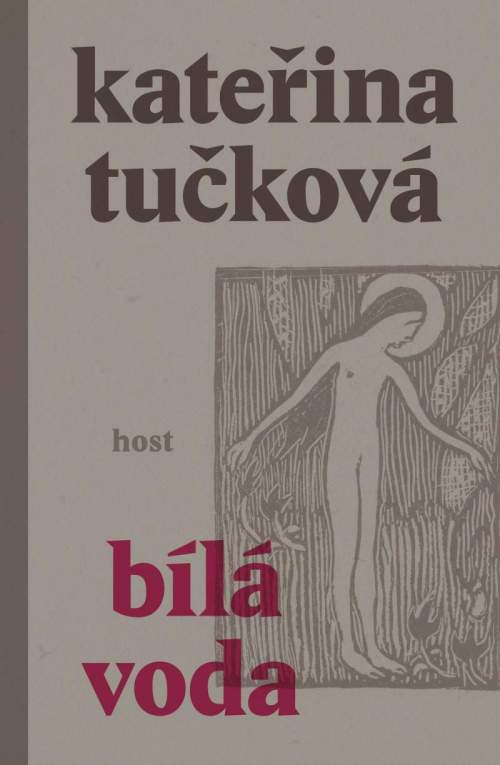 Bílá Voda - Kateřina Tučková