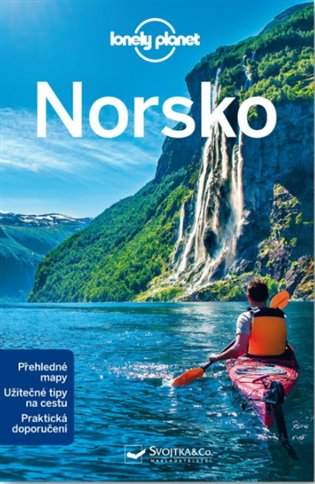 Norsko: Přehledné mapy. Užitečné tipy na cestu. Praktické doporučení