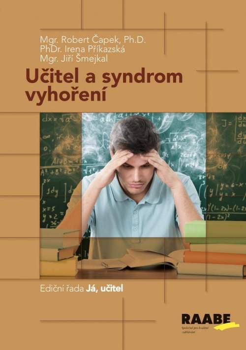 Učitel a syndrom vyhoření - Robert Čapek