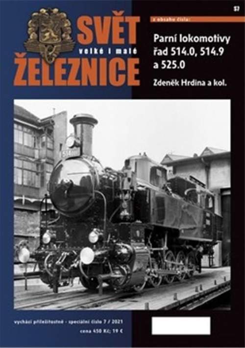 Svět železnice speciál 7 – Parní lokomotivy řady 514.0, 514.9 a 525.0 - Hrdina Zdeněk