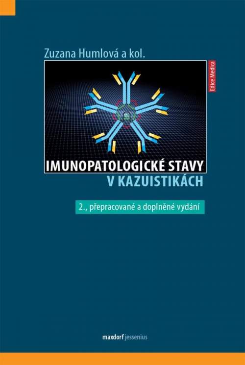 Imunopatologické stavy v kazuistikách - Zuzana Humlová