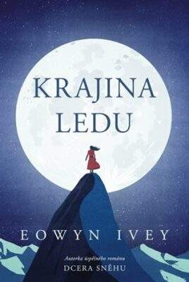 Krajina ledu - Ivey Eowyn