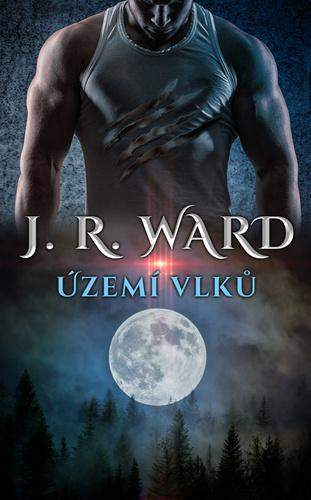 Území vlků - J. R. Ward