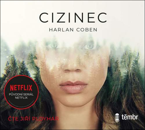 Cizinec - audioknihovna - Coben Harlan
