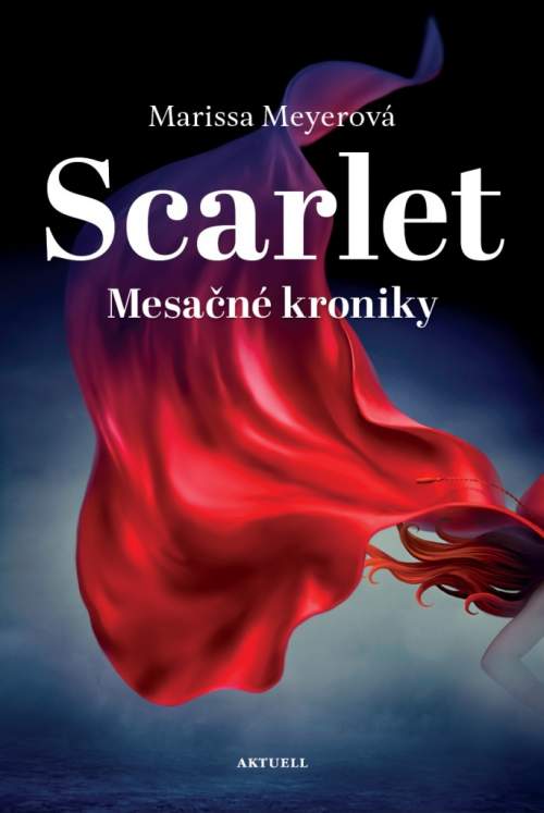 Scarlet -- Mesačné kroniky - Meyerová Marissa