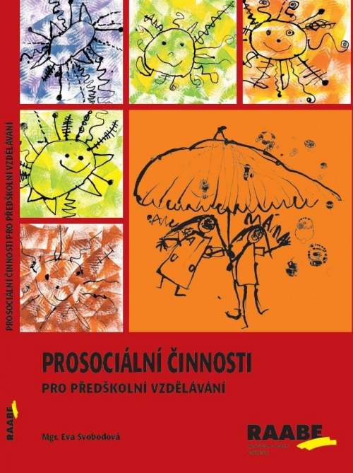 Prosociální činnosti v předškolním vzdělávání - Hana Švejdová