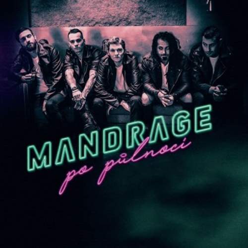 Mandrage – Po půlnoci CD