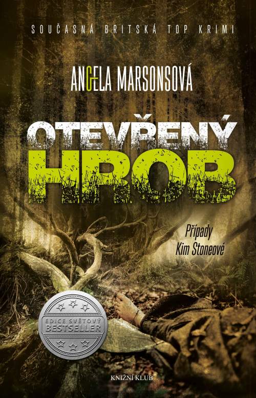 Otevřený hrob - Angela Marsons