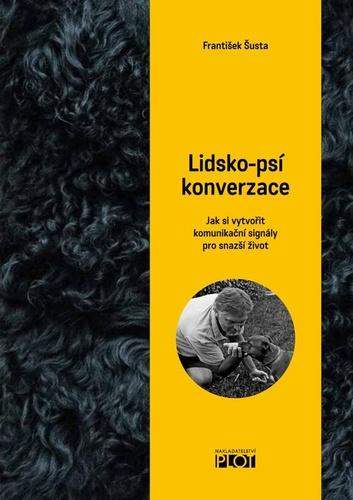 Lidsko-psí konverzace - Šusta František