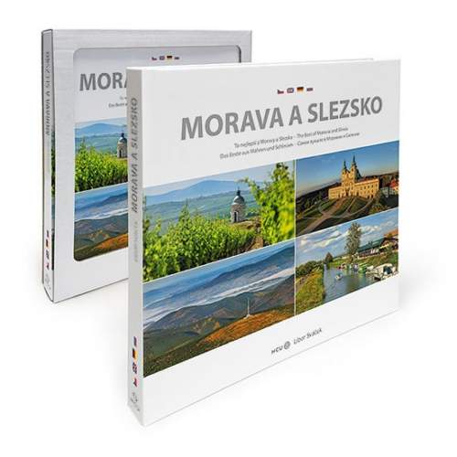 Morava a Slezko - To nejlepší z Moravy a Slezska - Sváček Libor